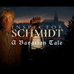 Inspector Schimidt: A Bavarian Tale