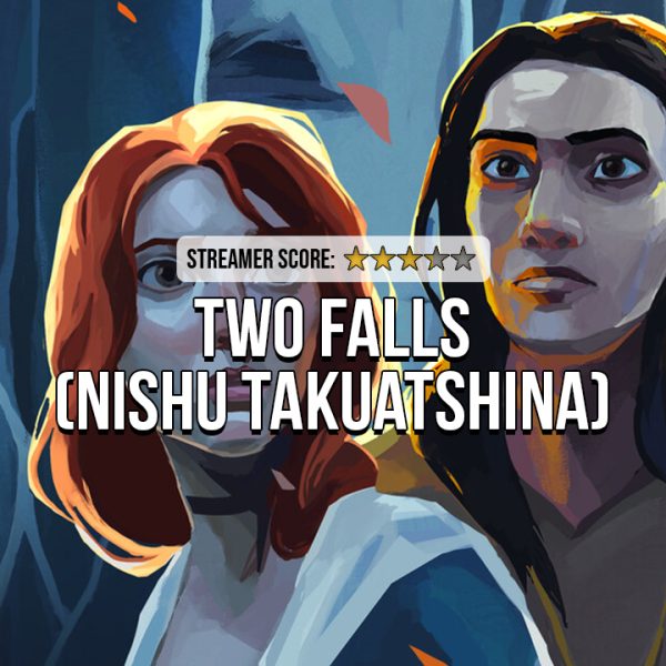 Two Falls (Nishu Takuatshina): A Tale of Two Worlds